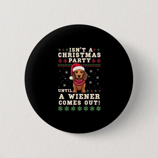 Cool Funny Wiener Dog Christmas Dachshund Holiday  缶バッジ (正面)
