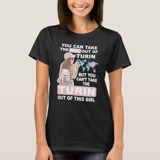 Cool Girl from Turin City Proud Turin Girl Tシャツ (正面)
