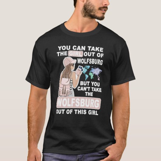 Cool Girl from Wolfsburg City Proud Wolfsburg Girl Tシャツ (正面)