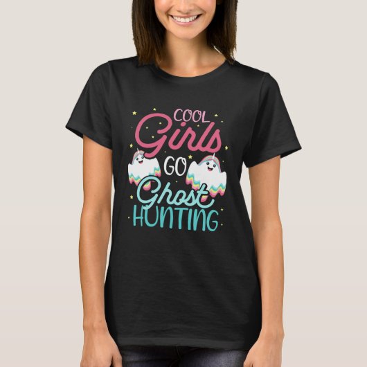 Cool Girls Ghost Hunting Hobby for Paranormal Inve Tシャツ (正面)
