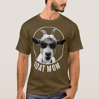 Cool Goat Pun for a Goat Mom  Tシャツ