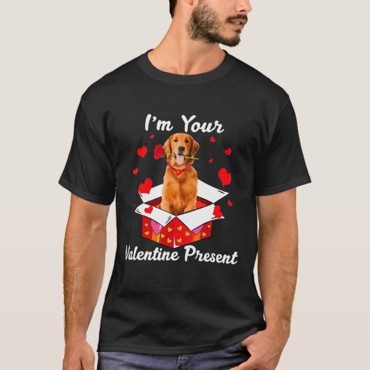 Cool Golden Retriever I'm Your Valentine Day Pres Tシャツ (正面)