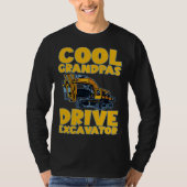 Cool Grandpas Drive Excavator Tシャツ (正面)