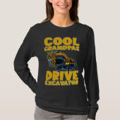 Cool Grandpas Drive Excavator       Tシャツ (正面)