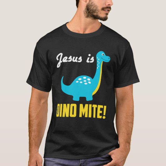 Cool Graphic Tees  Jesus Is Dino Mite Tシャツ (正面)