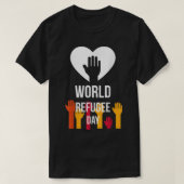 Cool Graphic World Refugee Day Tシャツ (デザイン正面)