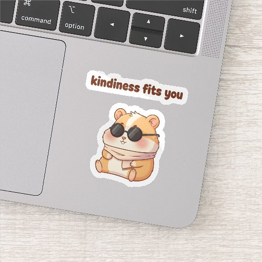 Cool Hamster Sticker – "Kindness Fits You"  シール (詳細)