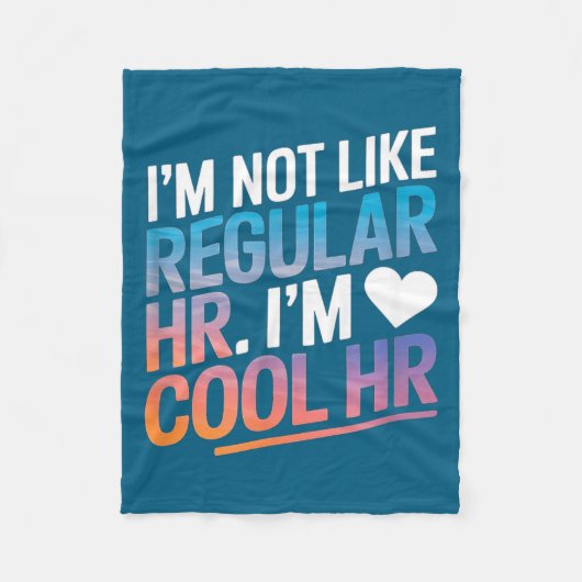 Cool Hr Funny Hr Office Quote Human Resources  フリースブランケット (正面)