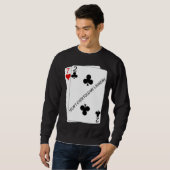 Cool I don't even fold my laundry 72o Poker Humor スウェットシャツ (正面フル)