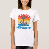 Cool I Run A Tight Shipwreck Idiom Tシャツ (正面)