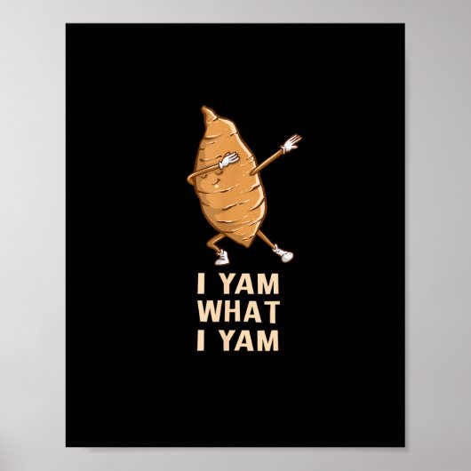 Cool I Yam What I Yam - Funny Dabbing Fan Dancer  ポスター (正面)