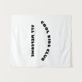 Cool Kids All Welcome タペストリー (正面(横))