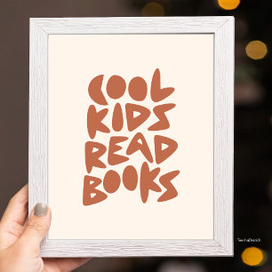 Cool Kids Read Books ブラウン タイポグラフィー アート ポスター