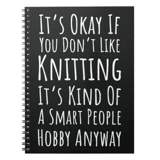 Cool Knitting Gifts For Knitters Funny Humor Quote ノートブック (正面)