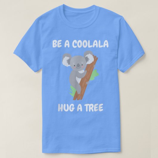 Cool koala bear hugs tree in the rainforest Koala Tシャツ (デザイン正面)