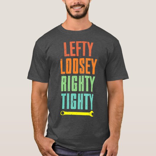 Cool Lefty Loosey Righty Tighty Wrench Artwork Tシャツ (正面)