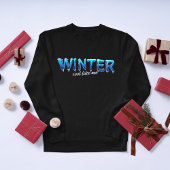Cool like me Winterdesign für Snowboarder スウェットシャツ