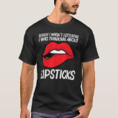 Cool Lipstick For Men Women Cosmetic Makeup   Tシャツ (正面)