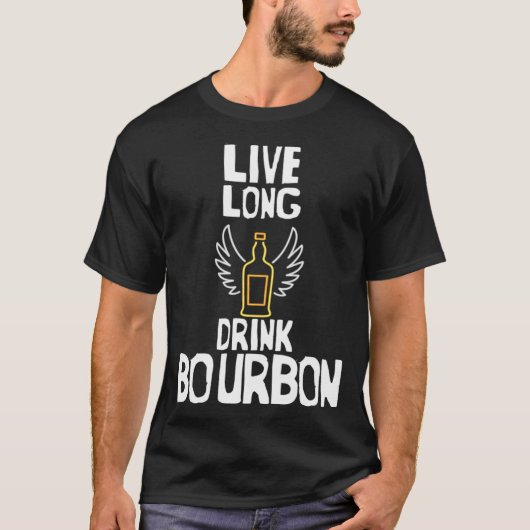 Cool Live Long Drink Bourbon Bourbon Tシャツ (正面)