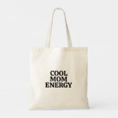 Cool Mom Energy – Bold Family Role Statement トートバッグ (裏面)