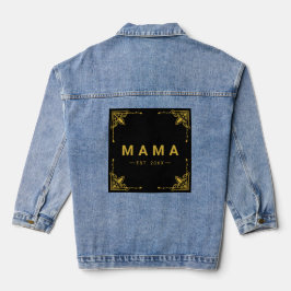 Cool Mom Look with Custom Mama Jacket デニムジャケット