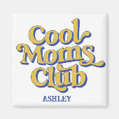 Cool Moms Club Confident Mom Quote Retro Style マグネット (正面)