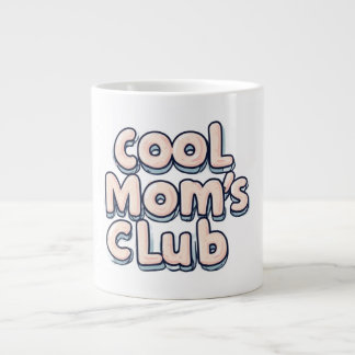 Cool Mom's Club Funny  ジャンボコーヒーマグカップ