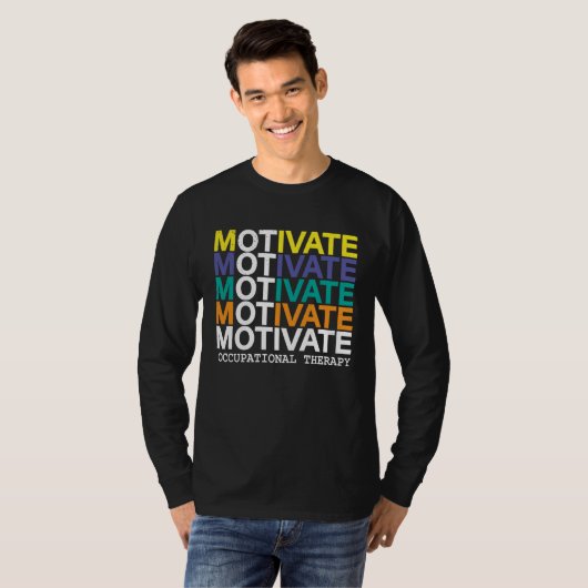 Cool Motivate OT  Occupational Therapy OTA Tシャツ (正面フル)