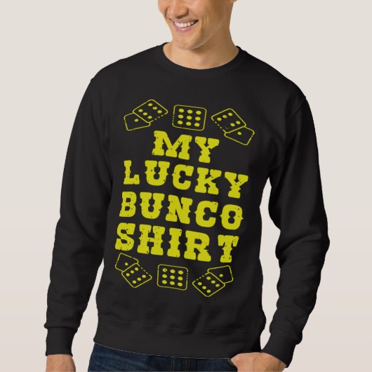Cool My Lucky Bunco  Dice Casino スウェットシャツ (正面)