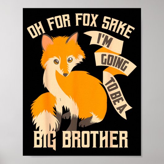 Cool Oh For Sake I'm Going To Be A Big Brother Shi ポスター (正面)