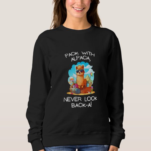 Cool Pack with Alpaca never look back-a Tee Men Wo スウェットシャツ (正面)