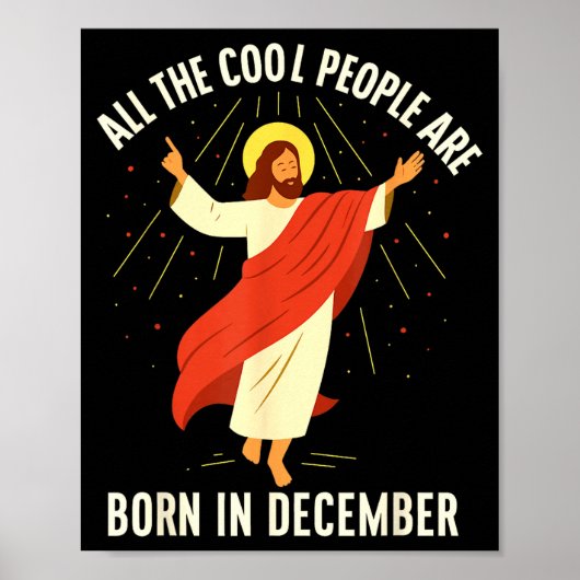 Cool People Are Born In December Christian  ポスター (正面)