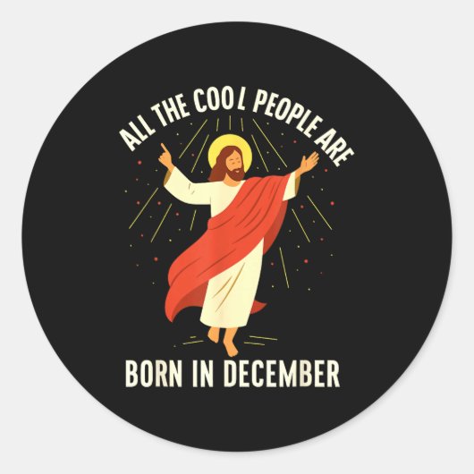 Cool People Are Born In December Christian ラウンドシール (正面)