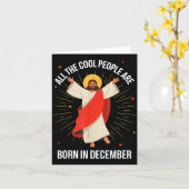 Cool People Are Born In December Christian Christm カード (黄色い花)