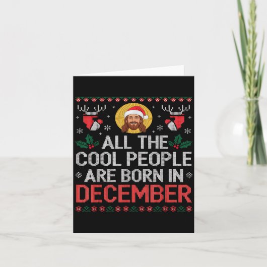 Cool People Are Born In December Christian Christm カード (正面)