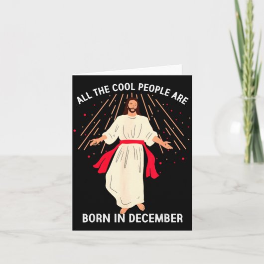 Cool People Are Born In December Christian Christm カード (正面)