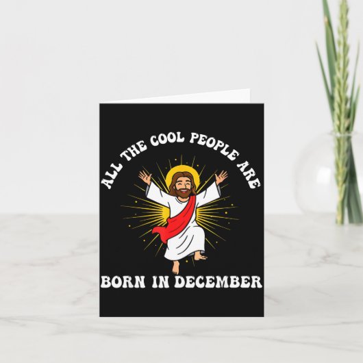 Cool People Are Born In December Christian Christm カード (正面)