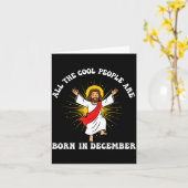Cool People Are Born In December Christian Christm カード (黄色い花)