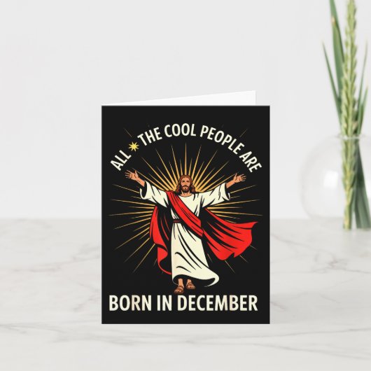 Cool People Are Born In December Christian Christm カード (正面)