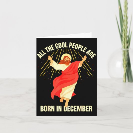 Cool People Are Born In December Christian Christm カード (正面)