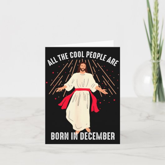 Cool People Are Born In December Christian Christm カード (正面)