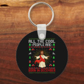 Cool People Are Born In December Christian Christm キーホルダー (正面)