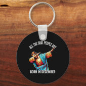 Cool People Are Born In December Christian Christm キーホルダー (正面)