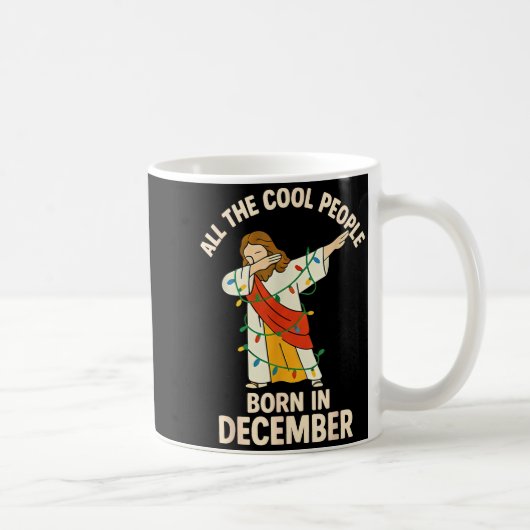 Cool People Are Born In December Christian Christm コーヒーマグカップ (右)
