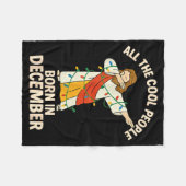 Cool People Are Born In December Christian Christm フリースブランケット (正面(横))