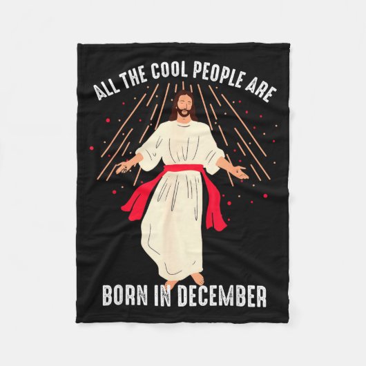Cool People Are Born In December Christian Christm フリースブランケット (正面)