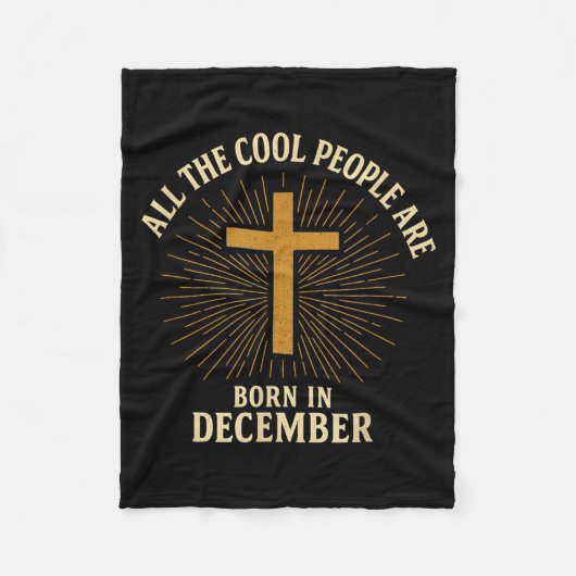 Cool People Are Born In December Christian Christm フリースブランケット (正面)
