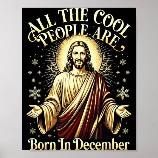 Cool People Are Born In December Christian Christm ポスター (正面)