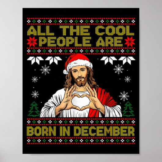 Cool People Are Born In December Christian Christm ポスター (正面)