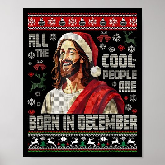 Cool People Are Born In December Christian Christm ポスター (正面)